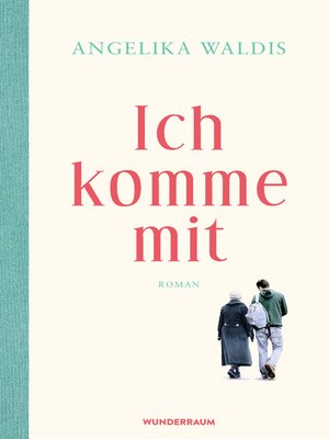 cover image of Ich komme mit
